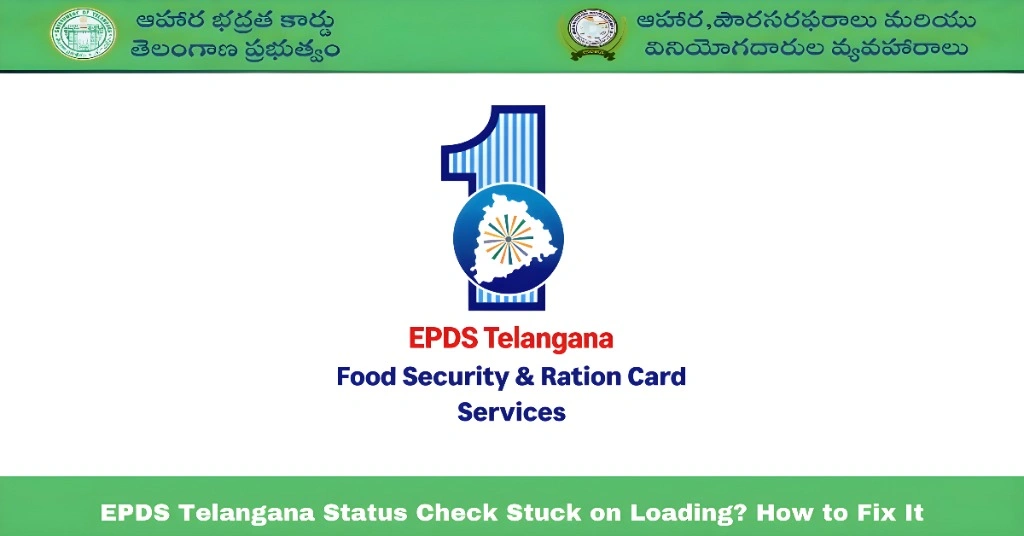 EPDS Telangana Status Check Stuck