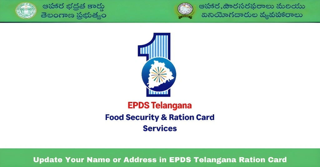 Update Your Name or Address in EPDS Telangana