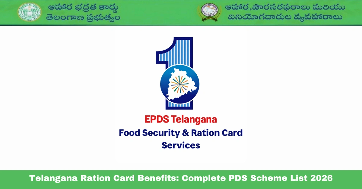 Telangana Ration Card Benefits:Complete PDS Scheme List 2026